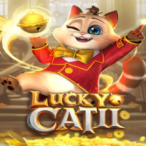 LuckyCatII: Dive into Excitement and Fun Daily with Ce7 Bet